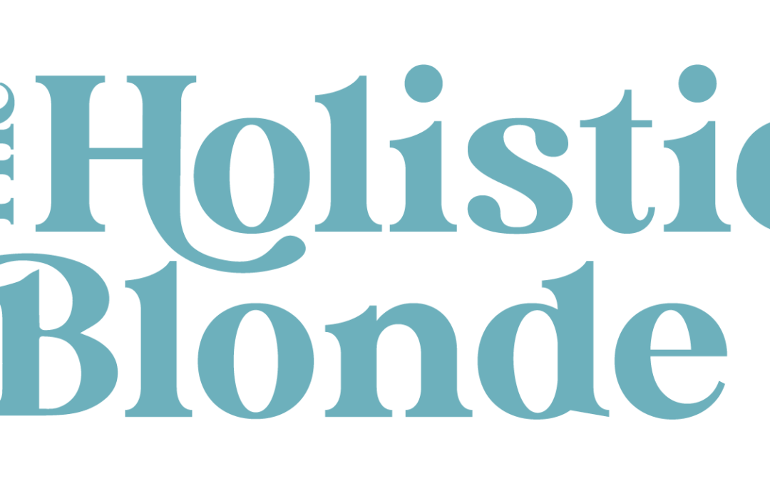 Reintroducing The Holistic Blonde: Expansion, Evolution & Freedom